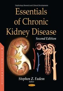 Essentials of Chronic Kidney Disease, Second Edition