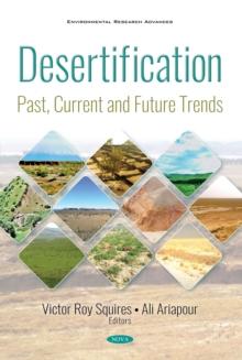 Desertification : Past, Current and Future Trends