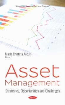 Asset Management: Strategies, Opportunities and Challenges