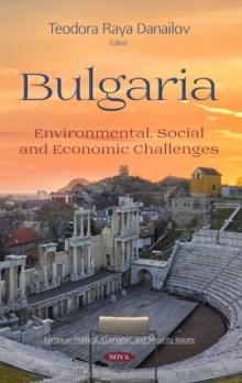 Bulgaria : Environmental, Social and Economic Challenges