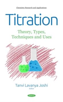 Titration : Theory, Types, Techniques and Uses