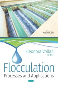 Flocculation: Processes and Applications