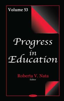 Progress in Education. Volume 53