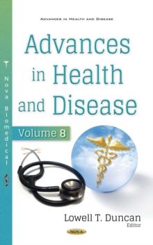 Advances in Health and Disease. Volume 8