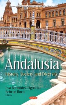 Andalusia : History, Society and Diversity