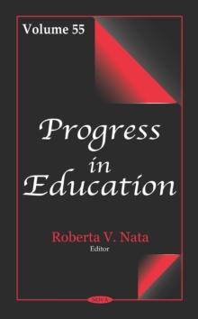 Progress in Education. Volume 55