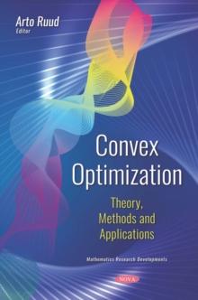 Convex Optimization: Theory, Methods and Applications