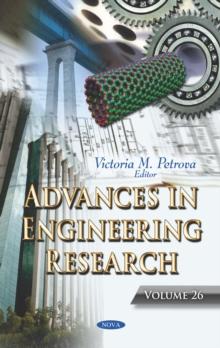 Advances in Engineering Research. Volume 26