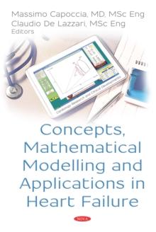 Concepts, Mathematical Modelling and Applications in Heart Failure