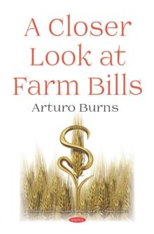 A Closer Look at Farm Bills