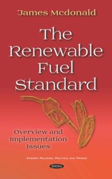 The Renewable Fuel Standard: Overview and Implementation Issues