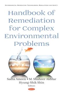 Handbook of Remediation for Complex Environmental Problems