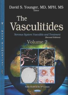 The Vasculitides. Volume 2: Nervous System Vasculitis and Treatment (Second Edition)