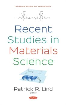 Recent Studies in Materials Science