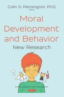 Moral Development and Behavior: New Research