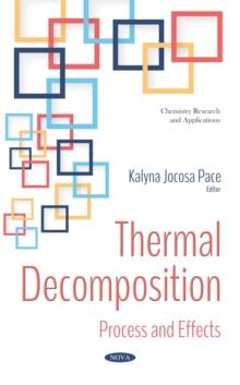 Thermal Decomposition: Process and Effects