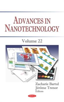 Advances in Nanotechnology. Volume 22