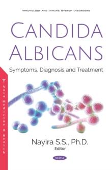 Candida albicans: Symptoms, Diagnosis and Treatment