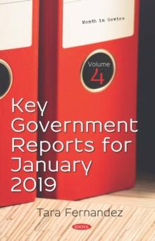 Key Government Reports. Volume 4: January 2019