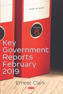 Key Government Reports. Volume 8: February 2019