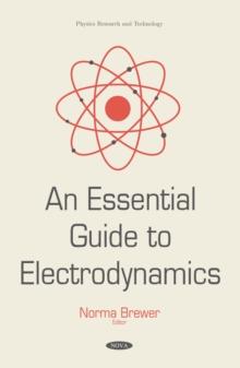 An Essential Guide to Electrodynamics