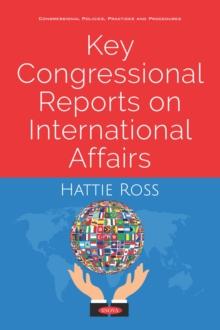 Key Congressional Reports on International Affairs