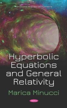 Hyperbolic Equations and General Relativity