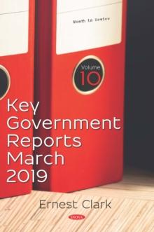 Key Government Reports. Volume 10: March 2019