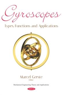 Gyroscopes: Types, Functions and Applications