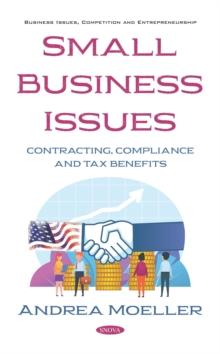 Small Business Issues: Contracting, Compliance and Tax Benefits