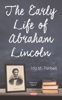 The Early Life of Abraham Lincoln