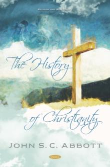 The History of Christianity