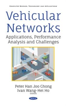 Vehicular Networks: Applications, Performance Analysis and Challenges