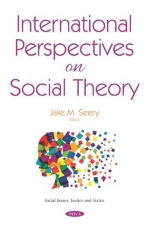 International Perspectives on Social Theory