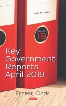 Key Government Reports. Volume 19: April 2019