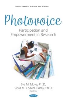 Photovoice: Participation and Empowerment in Research