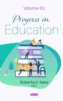 Progress in Education. Volume 61