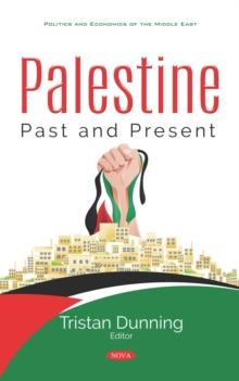 Palestine: Past and Present