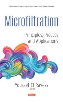 Microfiltration: Principles, Process and Applications