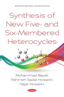 Synthesis of New Five- and Six-Membered Heterocycles