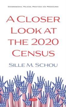 A Closer Look at the 2020 Census