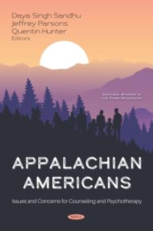 Appalachian Americans: Issues and Concerns for Counseling and Psychotherapy