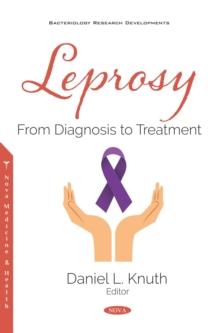 Leprosy: From Diagnosis to Treatment