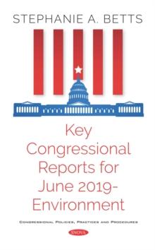 Key Congressional Reports for June 2019 - Environment