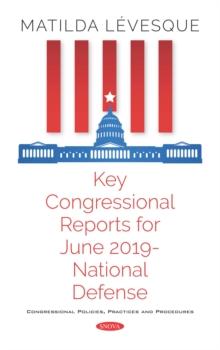 Key Congressional Reports for June 2019 - National Defense