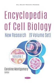 Encyclopedia of Cell Biology: New Research (9 Volume Set)