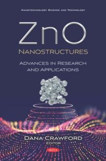 ZnO Nanostructures: Advances in Research and Applications