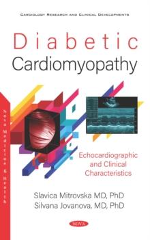 Diabetic Cardiomyopathy: Echocardiographic and Clinical Characteristics