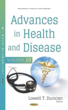 Advances in Health and Disease. Volume 18