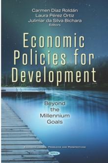 Economic Policies for Development: Beyond the Millennium Goals